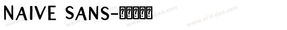 Naive Sans字体转换